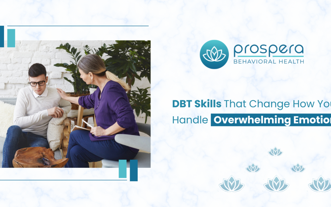 DBT Skills That Change How You Handle