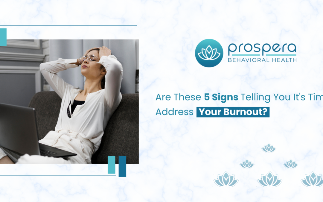 Signs Telling You It's Time to Address Your Burnout
