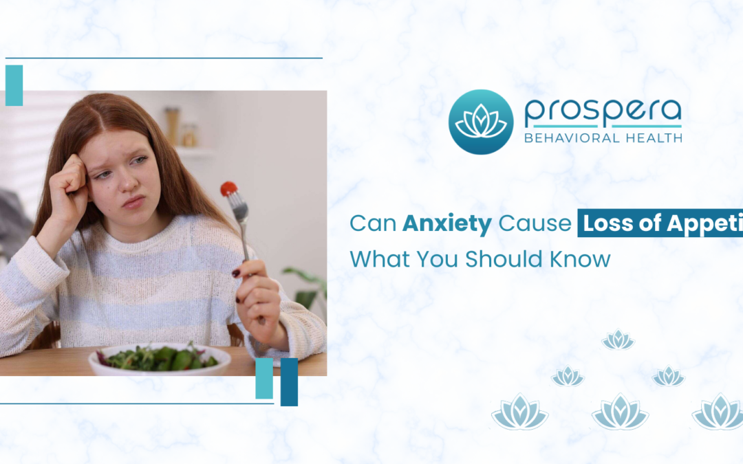 Anxiety Cause Loss of Appetite